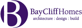 BayCliff Homes | architecture : design : build